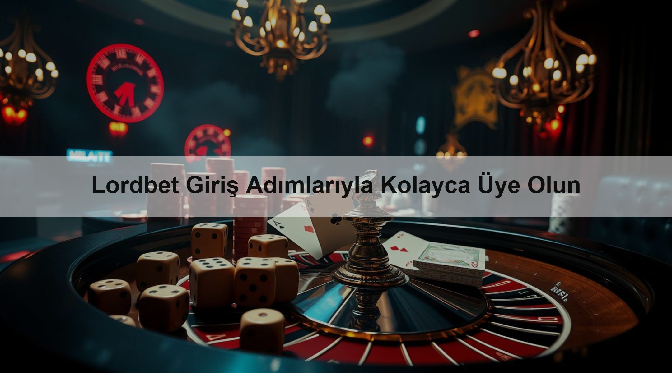 Lordbet Giriş Adımlarıyla Kolayca Üye Olun