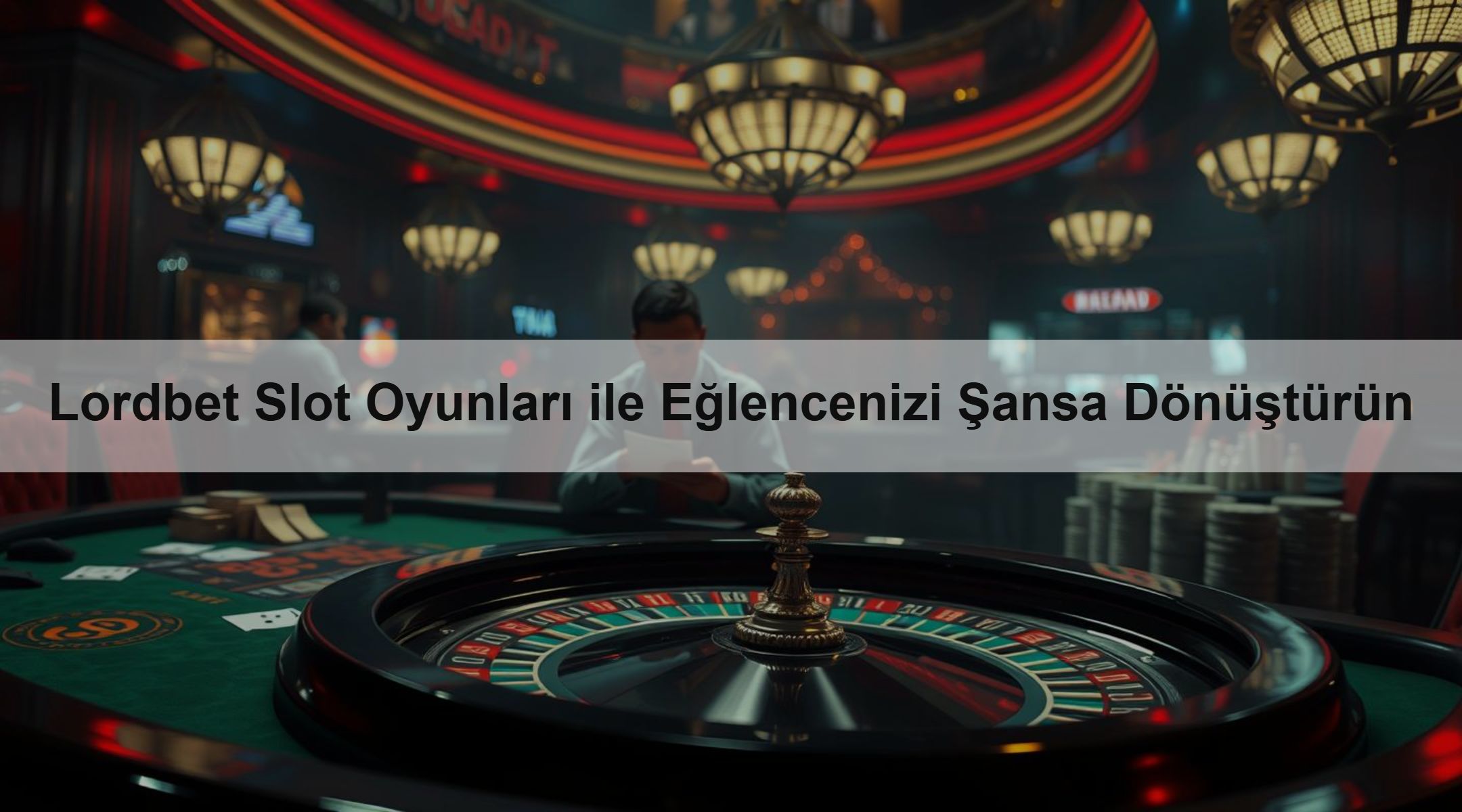 Lordbet Slot Oyunları ile Eğlencenizi Şansa Dönüştürün