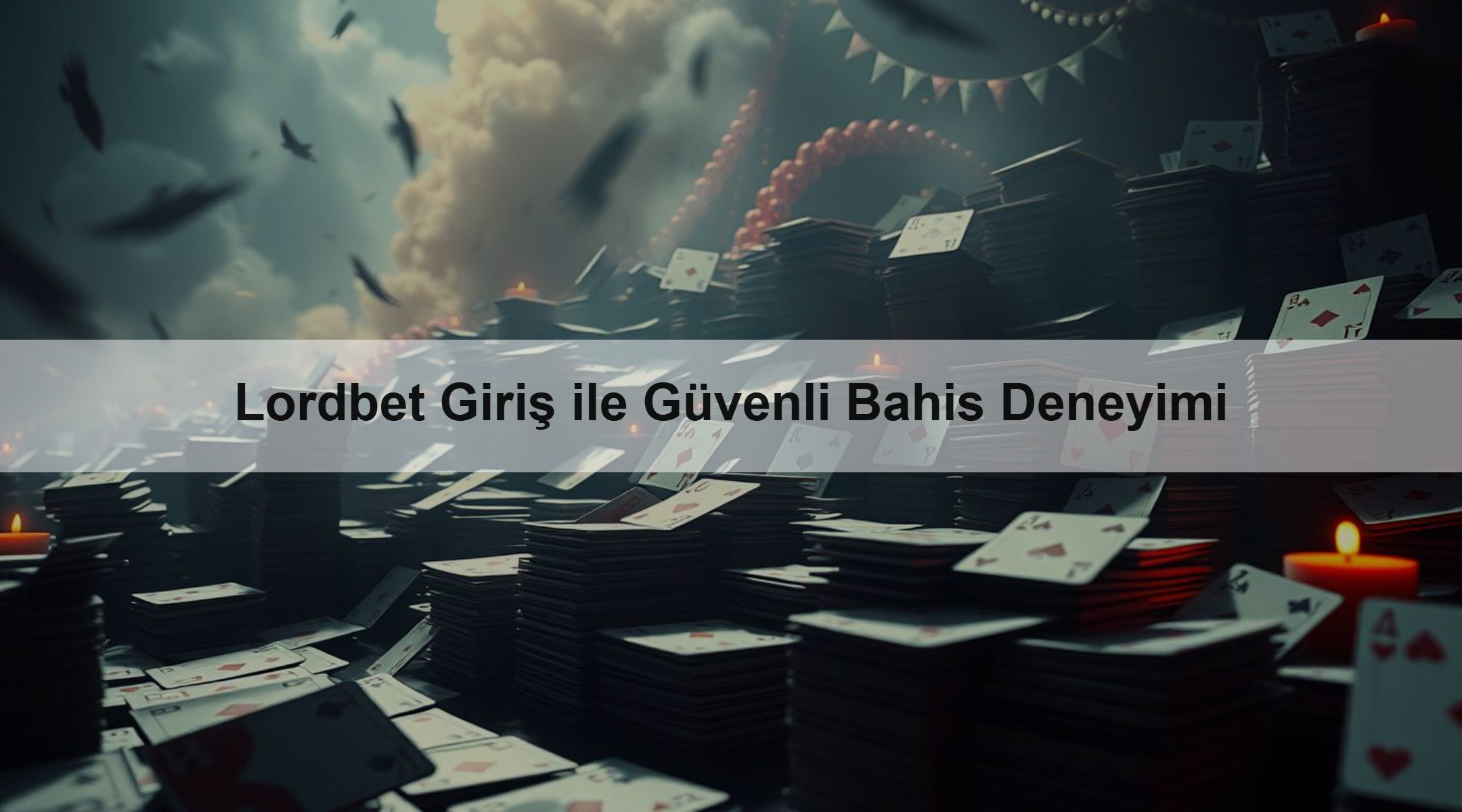 Lordbet Giriş ile Güvenli Bahis Deneyimi