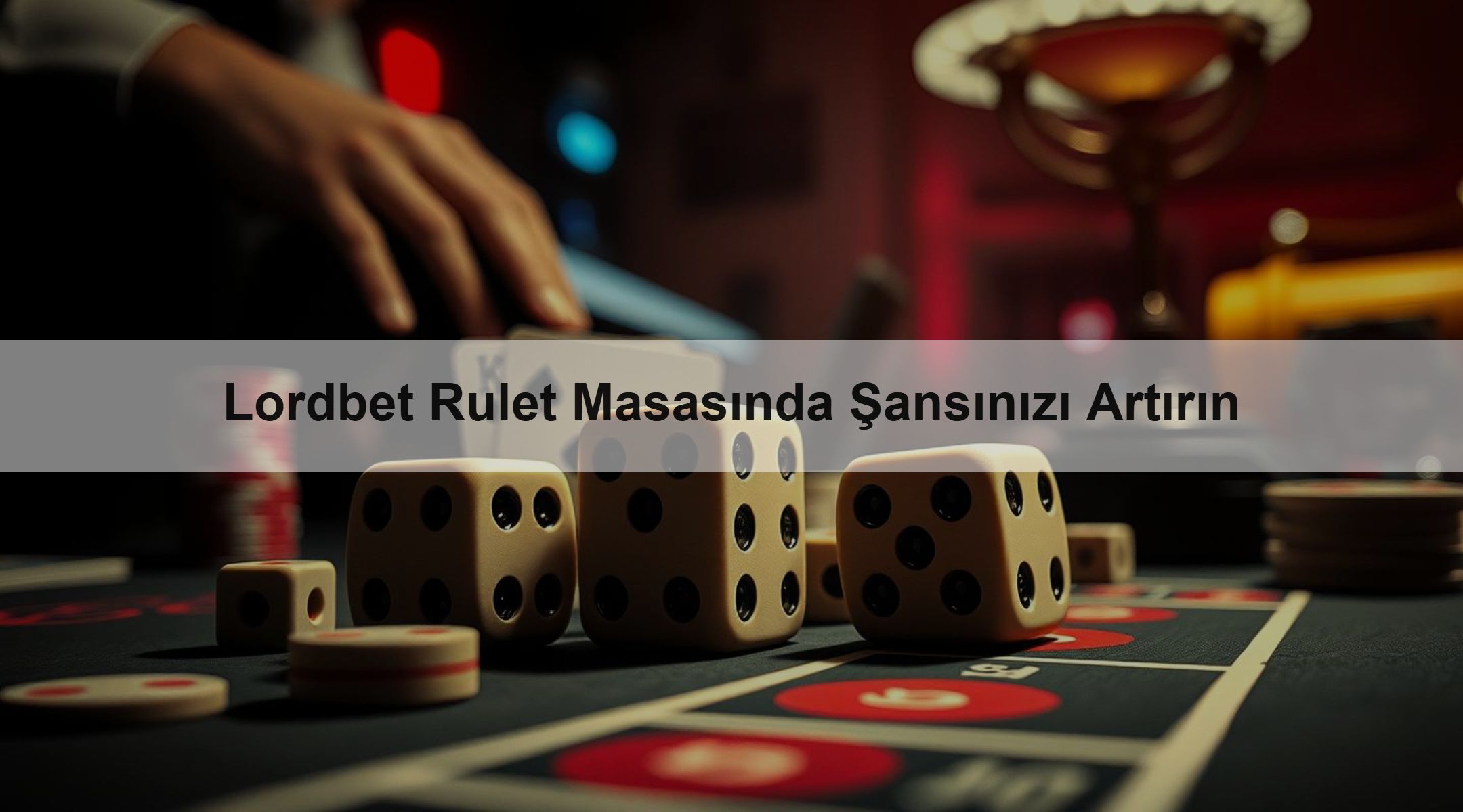 Lordbet Rulet Masasında Şansınızı Artırın